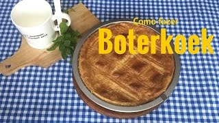 Como fazer Boterkoek Receita Holandesa  Cristina Versluis [upl. by Kayley]