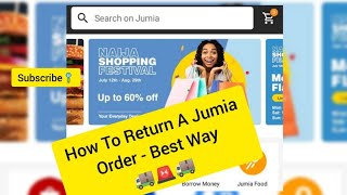 How To Return Your Jumia Order Successfully  Tips Jumia Tutorial Jumia Nigeria  Jumia Review [upl. by Noir]