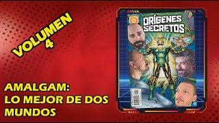 DC  MARVEL  AMALGAM COMICS LO MEJOR DE DOS MUNDOS  ORIGENES SECRETOS VOL4 7 [upl. by Dahaf320]