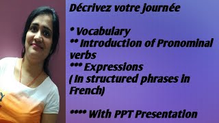 Decrivez votre journee with pronominal verbs and expressions how to use them in phrases [upl. by Tobias31]