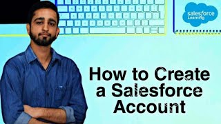 Create an account in salesforce Create salesforce developer account Salesforce salesforcelearning [upl. by Ximena]