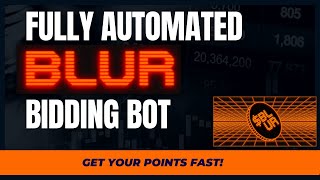 Fully Automated Blur Bidding Bot  Get Your Points Now [upl. by Keraj]