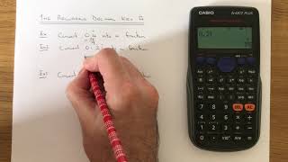 How To Use The Recurring Decimal Key On A Casio Scientific Calculator [upl. by Eibber392]