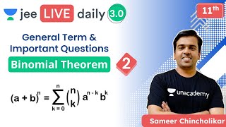 JEE 2022 Binomial Theorem L2  General Term  Unacademy JEE  Sameer Chincholikar [upl. by Tenom]