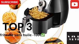 top 3 friteuses sans huile a  100€ 2023✅ [upl. by Eceirtal435]