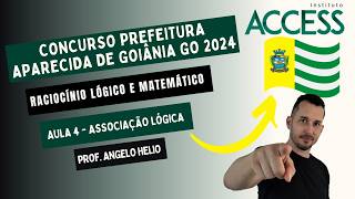 Concurso Prefeitura Aparecida de Goiânia GO 2024  Instituto Access Associação Lógica [upl. by Lednek]