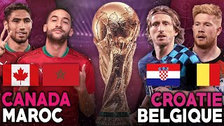 🔴🇨🇦🇲🇦 CANADA  MAROC LIVE  🇭🇷🇧🇪 CROATIE  BELGIQUE LIVE  COUPE DU MONDE 2022  WORLD CUP 2022 [upl. by Neenaj]