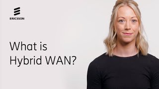 What is Hybrid WAN [upl. by Watson913]