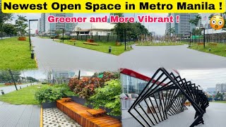 Newest Modern Open Space in Metro Manila  NOW OPEN  More Greener and Virbant [upl. by Onaivlis]