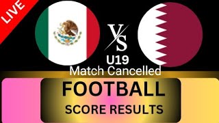 Resultado del marcador de fútbol en vivo Qatar U19 vs México U19  Partido amistoso  2024 [upl. by Cannell]