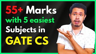 5 Easiest Subjects in GATE CSE to score 55 marks  GATE Computer Science preparation  GATE 2022 [upl. by Ruthanne]