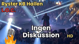 LOC Ryster KB Hallen Ingen Diskussion Drik din Hjerne ud amp Få din flaske på  Live 2019 [upl. by Amej619]