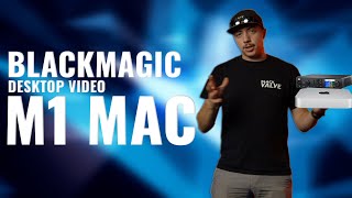 How To Get Blackmagic Desktop Video Devices Working with M1 Macs [upl. by Konikow]