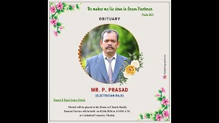 Funeral Service  P Prasad Electrician Raju [upl. by Kimmel997]