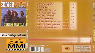 Semsa Suljakovic i Juzni Vetar  Nisam zena koju zivot mazi Audio 1990 [upl. by Airekahs881]