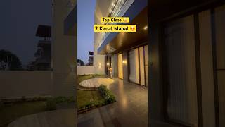 Top Class 2 Kanal Luxury Mahal  Home  homedesign housedesign luxuryhomes harrydutt [upl. by Arno]