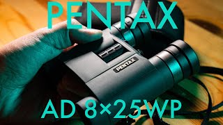 PENTAXの双眼鏡AD8×25WPを買いました。I bought Pentax AD 8×25 WP binoculars [upl. by Yesllek]