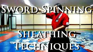 Sword Spinning for Katana Sheathing Techniques [upl. by Haletky]