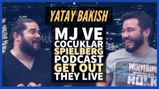 Podcast Leaving Neverland Spielberg Get Out They Live  YatayBakış [upl. by Ellennahc332]