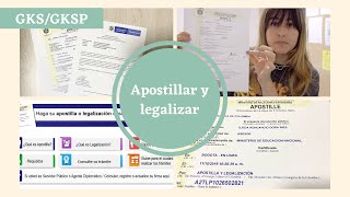 GKSKGSP SCHOLARSHIP ¿Cómo apostillar y legalizar los documentos 🇰🇷 [upl. by Garrot82]