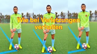 Wie bei Verletzung Verhalten Was bei Verletzungen im FußballSport machen [upl. by Haziza261]