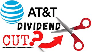 Why ATampT Is “Cutting” Their Dividend [upl. by Nahor801]