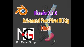 Advanced Foot Rig Made Easy Pivot IK and Roll  Blender310 [upl. by Cire]