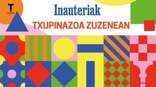 TOLOSAKO INAUTERIAK  TXUPINAZOA [upl. by Elyr]