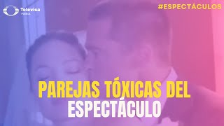 Parejas tóxicas del espectáculo [upl. by Anilrats776]