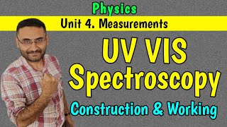 UV vis spectroscopy  UV visible  Constuction amp Analysis  PHYSICS  in Hindi B Sc  Engineering [upl. by Subak]