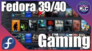 The Ultimate Guide to Fedora 3940 Linux Gaming for Beginners [upl. by Foss]