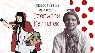 Czerwony Kapturek  słuchowisko dla dzieci  dobranoc  bajka czytana na żywo  audiobook  bajeczka [upl. by Keele]