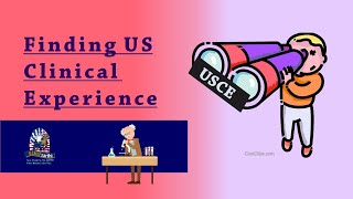 How to search US Clinical Experience USCE for free as IMG amp find the best fit [upl. by Alben]