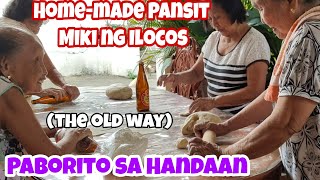 PANSIT MIKI NG ILOCOS  PAANO GAWIN  THE OLD WAY Homemade  ILOCOS MIKI NOODLES [upl. by Iru402]