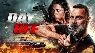 Day Off  Action Movie  Worldwide Premiere 2024  Full Action Movie  Free Movie [upl. by Eigroeg]