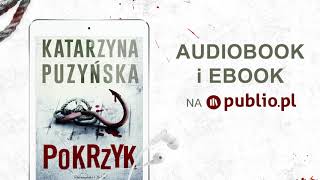 Pokrzyk Katarzyna Puzyńska Audiobook PL [upl. by Lorene]