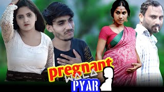 Pregnant wala pyar  Hindi short film new movie  Dundikata star [upl. by Corson]