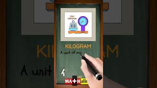 What is a Kilogram  Simple Math Definition in 30 Seconds  MATHalino123 [upl. by Eniledgam]