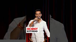 Horny Boyfriend  Crowd Work Stand Up Comedy By Vikas Kush Sharma shorts standupcomedy [upl. by Eillehs730]