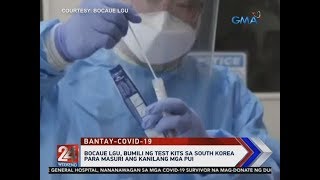 24 Oras Bocaue LGU bumili ng test kits sa South Korea para masuri ang kanilang mga PUI [upl. by Corbett]