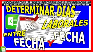 7 ❤️ Como DETERMINAR los DIAS 🔥 HABILES Entre DOS FECHAS [upl. by Accever]