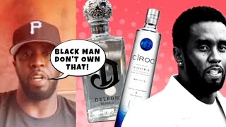 Diddy Cut From Diageo NO MORE DeLeon amp Ciroc For This ManITS OVER For Brother Love [upl. by Dett]