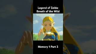 Memory 1 Part 2  Legend of Zelda Breath of the Wild botw hyrule zelda link [upl. by Glynda240]