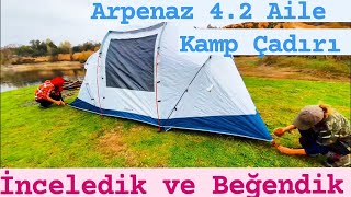 ARPENAZ 42 AILE KAMP ÇADIRI  İnceledik ve Beğendik [upl. by Schmitz]