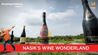 Indias finest wines at Sula Vineyards Nasik  RoadTrippinwithRocky S2  D10V03 [upl. by Aleekahs978]