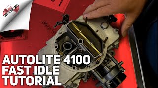 Autolite 4100 Fast Idle Tutorial [upl. by Leta]