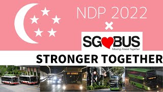 NDP 2022 theme song quotSTRONGER TOGETHERquot SG❤️BUS ver [upl. by Whatley381]