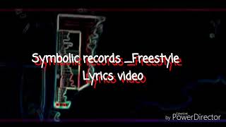 Symbolic records  Pest freestyle  Lyrics video [upl. by Salomi]