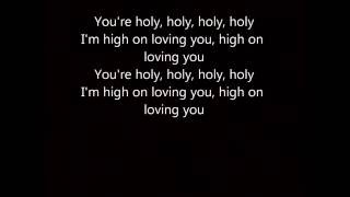 HOLY Florida Georgia Line lyrics [upl. by Iddo]