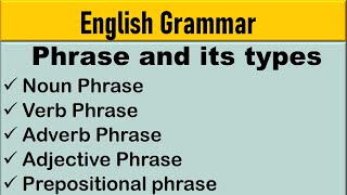 Types of phrases  Five types  What is a phrase  English Grammar theeducationalspan [upl. by Annaeel]